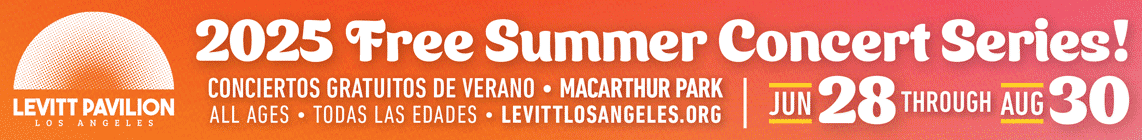 Levitt LA 2025 Summer Concert Season